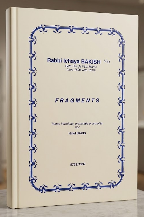 Fragments — Rabbi Ichaya Bakish