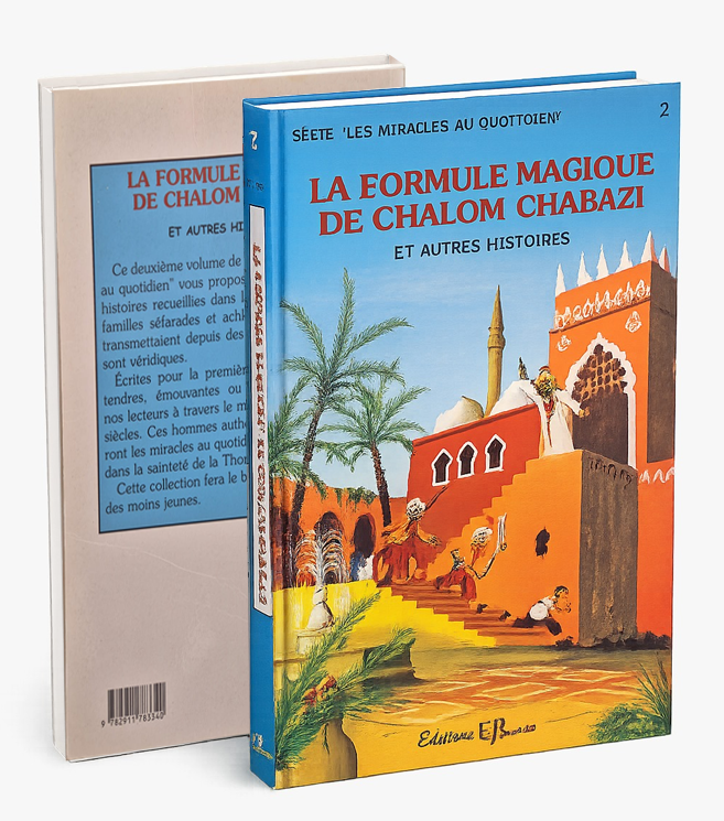 La formule magique de Chalom Chabazi — et autres histoires